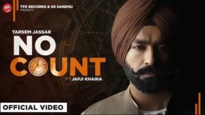 No Count Lyrics Tarsem Jassar 300x169