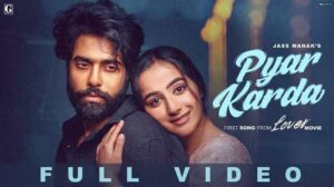 Pyar Karda Lyrics Jass Manak 300x168