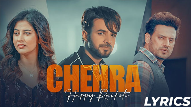 Chehra Lyrics