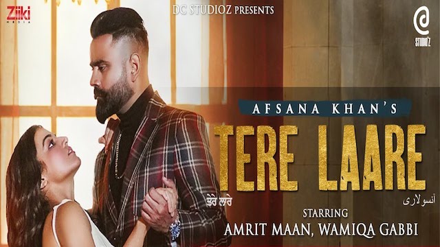 Tere Laare Afsana Khan Amrit Maan