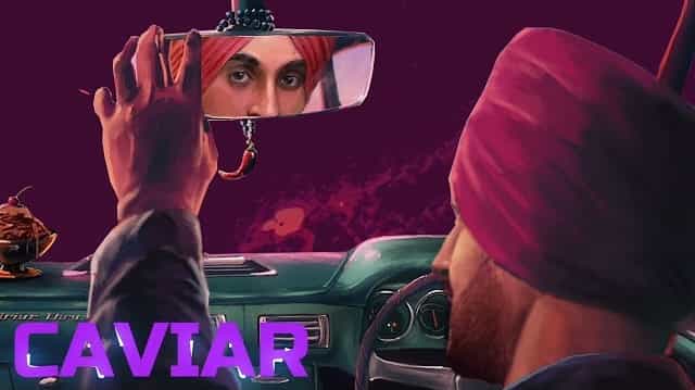 Caviar Lyrics Diljit Dosanjh