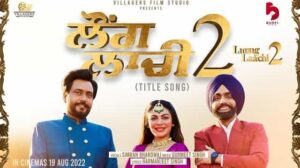 Laung Laachi 2 Title Track Lyrics Simran Bhardwaj 300x168