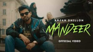 Mandeer Lyrics Arjan Dhillon 300x169